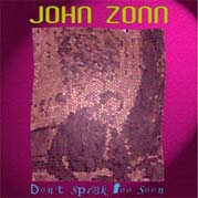 2004 - Don't Speak Too Soon - JR05